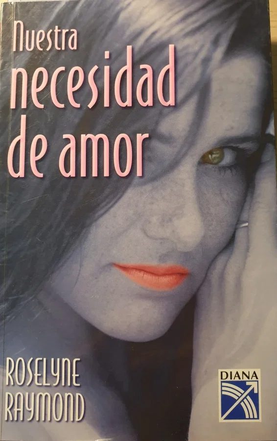 Nuestra necesidad de amor